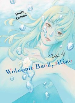 Welcome Back Alice Vol. 04