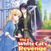 The White Cat's Revenge as Plotted from the Dragon King’s Lap (Novel) Vol. 07