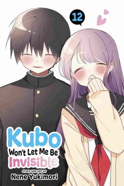 Kubo Won’t Let Me Be Invisible Vol. 12