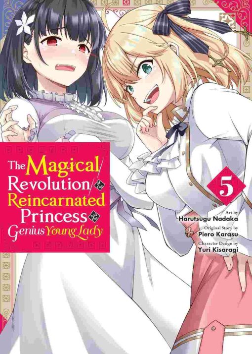 The Magical Revolution of the Reincarnated Princess and the Genius Young Lady Vol. 05