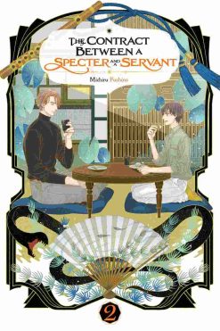 The Contract Between a Specter and a Servant (Novel) Vol. 02