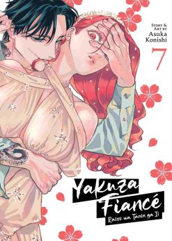 Yakuza Fiancé Raise Wa Tanin Ga Ii Vol. 07