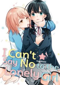 I Can't Say No to the Lonely Girl Vol. 01