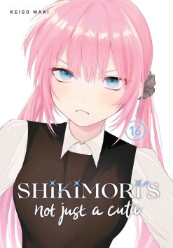 Shikimori's Not Just a Cutie Vol. 16