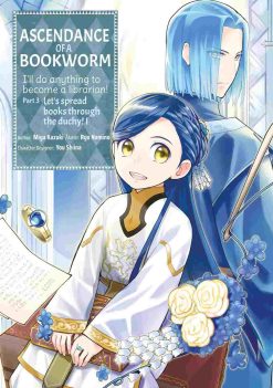 Ascendance of a Bookworm Part 3 (Manga) Vol. 01