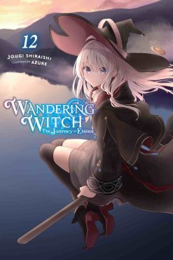 Wandering Witch: The Journey of Elaina (Novel) Vol. 12