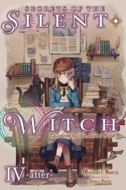 Secrets of the Silent Witch (Novel) Vol. 04.5 -After-
