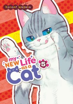 My New Life as a Cat Vol. 05