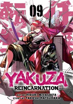 Yakuza Reincarnation Vol. 09