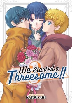 We Started a Threesome!! Vol. 03