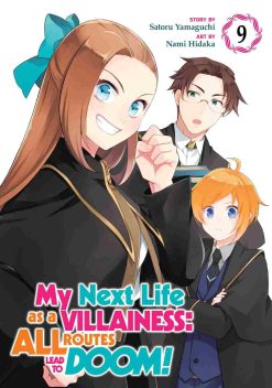 My Next Life as a Villainess: All Routes Lead to Doom! Vol. 09