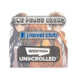 J-Novel Club, One Peace, Webtoon Unscrolled Releases