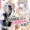 The Prince Is in the Villainess' Way! Vol. 02