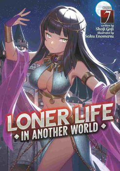 Loner Life in Another World (Novel) Vol. 07
