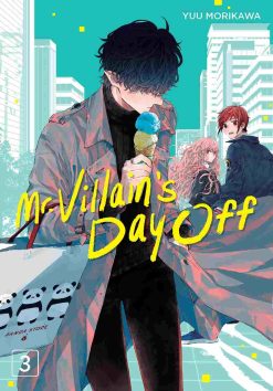 Mr. Villain's Day Off Vol. 03