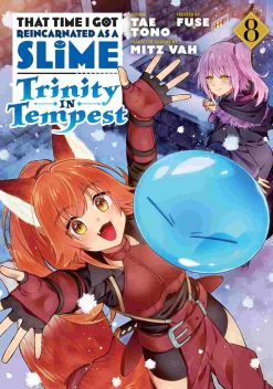 That Time I Got Reincarnated as a Slime: Trinity in Tempest Vol. 08