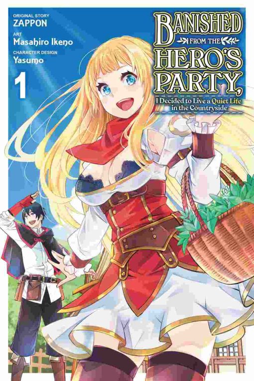 Banished From the Hero’s Party I Decided to Live a Quiet Life in the Countryside (Manga) Vol. 01