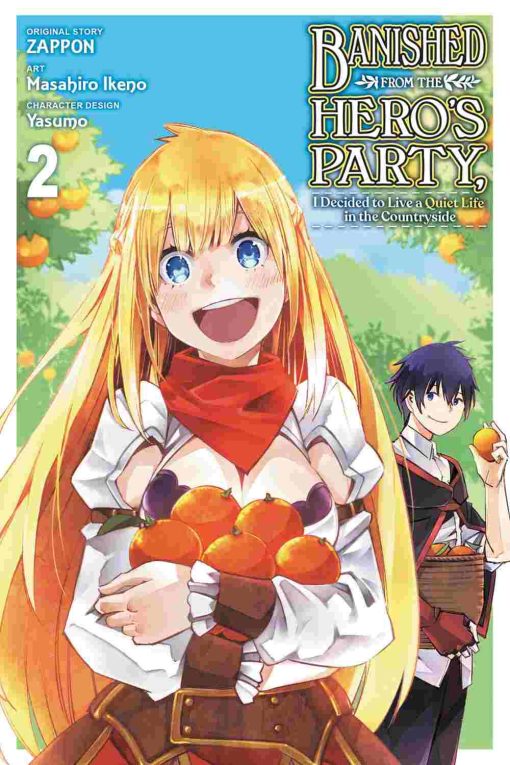 Banished From the Hero’s Party I Decided to Live a Quiet Life in the Countryside (Manga) Vol. 02