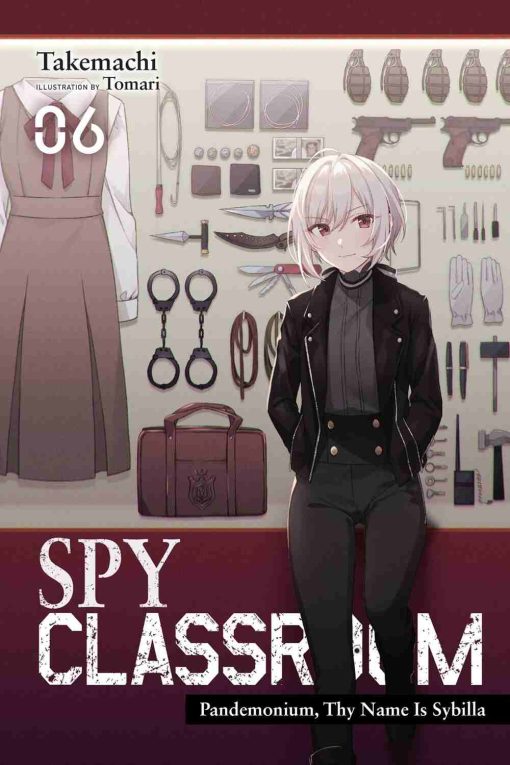 Spy Classroom (Novel) Vol. 06
