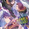 Reign of the Seven Spellblades (Novel) Vol. 09