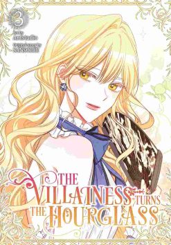 The Villainess Turns the Hourglass Vol. 03