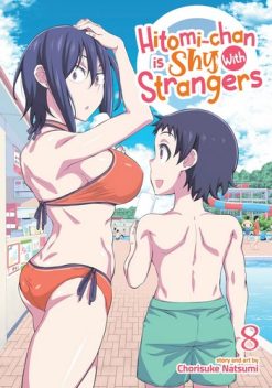 Hitomi-Chan is Shy with Strangers Vol. 08