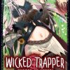 Wicked Trapper: Hunter of Heroes Vol. 04