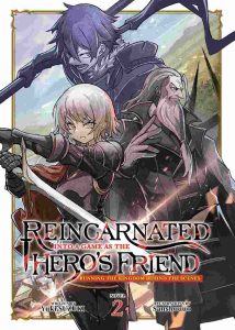 Reincarnated Into a Game as the Hero’s Friend: Running the Kingdom Behind the Scenes (Novel) Vol. 02