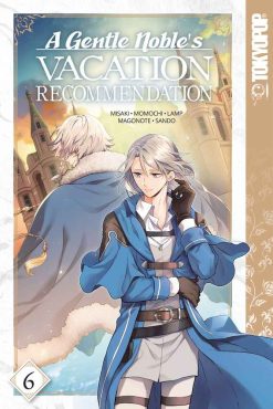 A Gentle Noble’s Vacation Recommendation Vol. 06