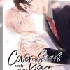 Cover My Scars with Your Kiss Vol. 02