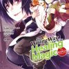 The Wrong Way to Use Healing Magic Vol. 07: The Manga Companion