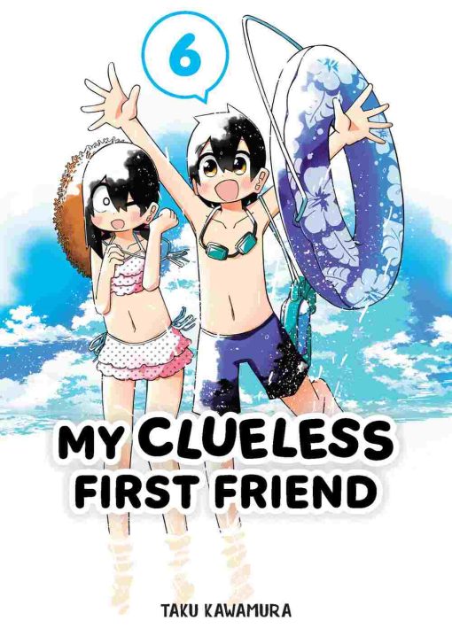 My Clueless First Friend Vol. 06
