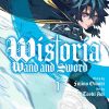 Wistoria: Wand and Sword Vol. 01