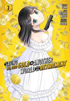 Saving 80,000 Gold in Another World for My Retirement Vol. 07