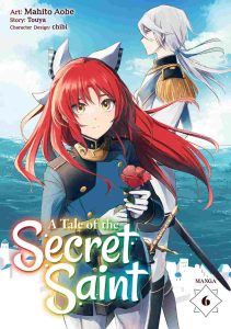 A Tale of the Secret Saint Vol. 06