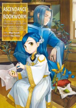 Ascendance of a Bookworm (Novel): Part 4 Vol. 08