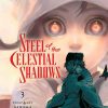 Steel of the Celestial Shadows Vol. 03