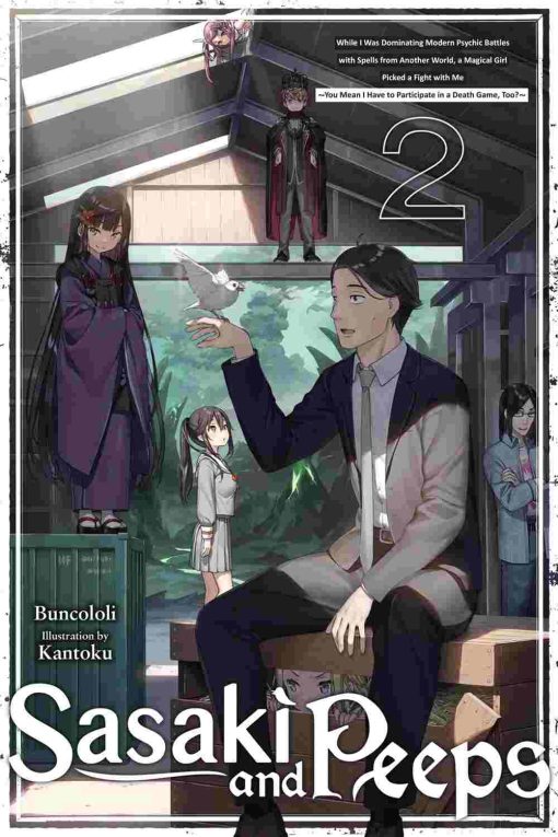 Sasaki and Peeps (Novel) Vol. 02