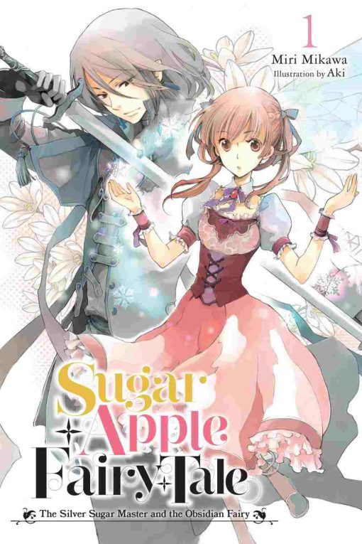 Sugar Apple Fairy Tale (Novel) Vol. 01