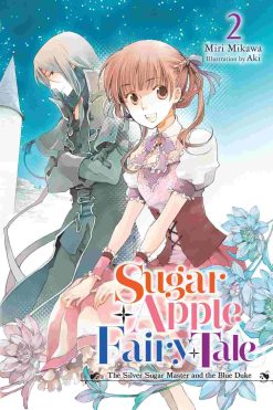 Sugar Apple Fairy Tale (Novel) Vol. 02