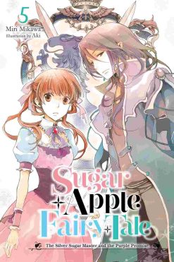 Sugar Apple Fairy Tale (Novel) Vol. 05
