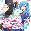 I Want to be a Receptionist in this Magical World Vol. 01