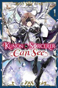 Kunon the Sorcerer Can See (Novel) Vol. 01