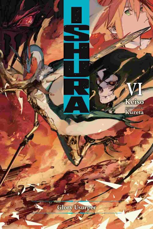 Ishura (Novel) Vol. 06