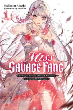 Miss Savage Fang (Novel) Vol. 01