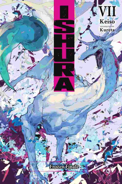 Ishura (Novel) Vol. 07