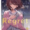 You Are My Regret (Novel) Vol. 02