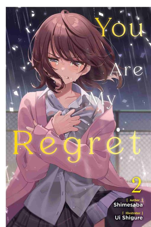 You Are My Regret (Novel) Vol. 02