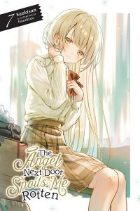 The Angel Next Door Spoils Me Rotten (Novel) Vol. 07