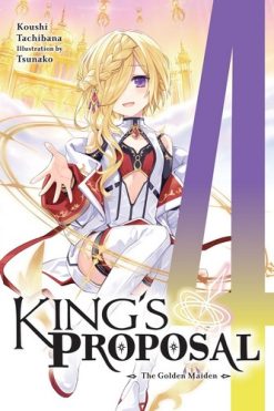 King's Proposal (Novel) Vol. 04